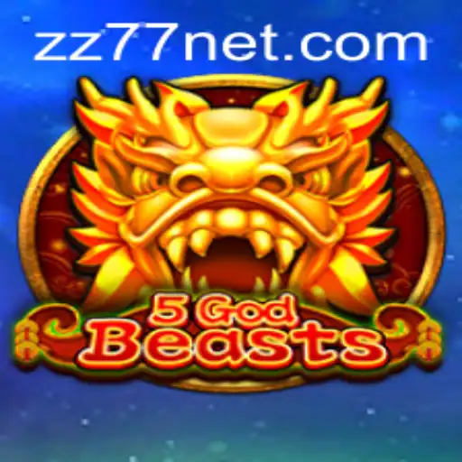 Unveiling the Mystical World of 5GodBeasts and the Intriguing ZZ77