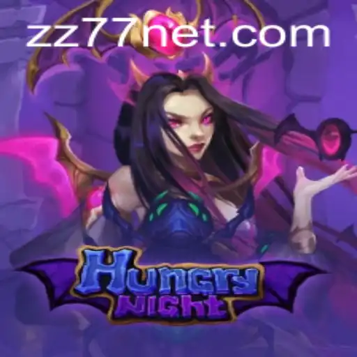 Exploring the Enthralling World of HungryNight: A Dynamic Journey with ZZ77