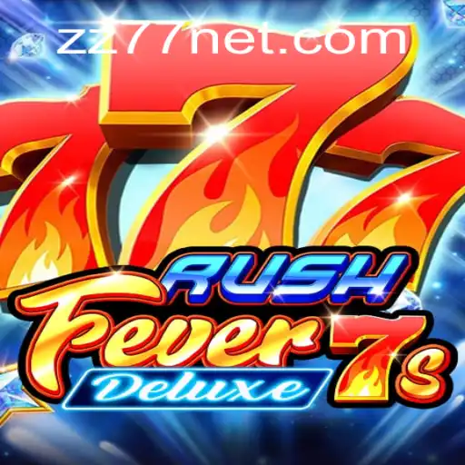 Unveiling RushFever7sDeluxe: An Exciting Adventure in Gaming
