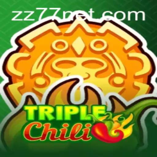 Discover the Exciting World of TripleChili: A Thrilling Game with ZZ77